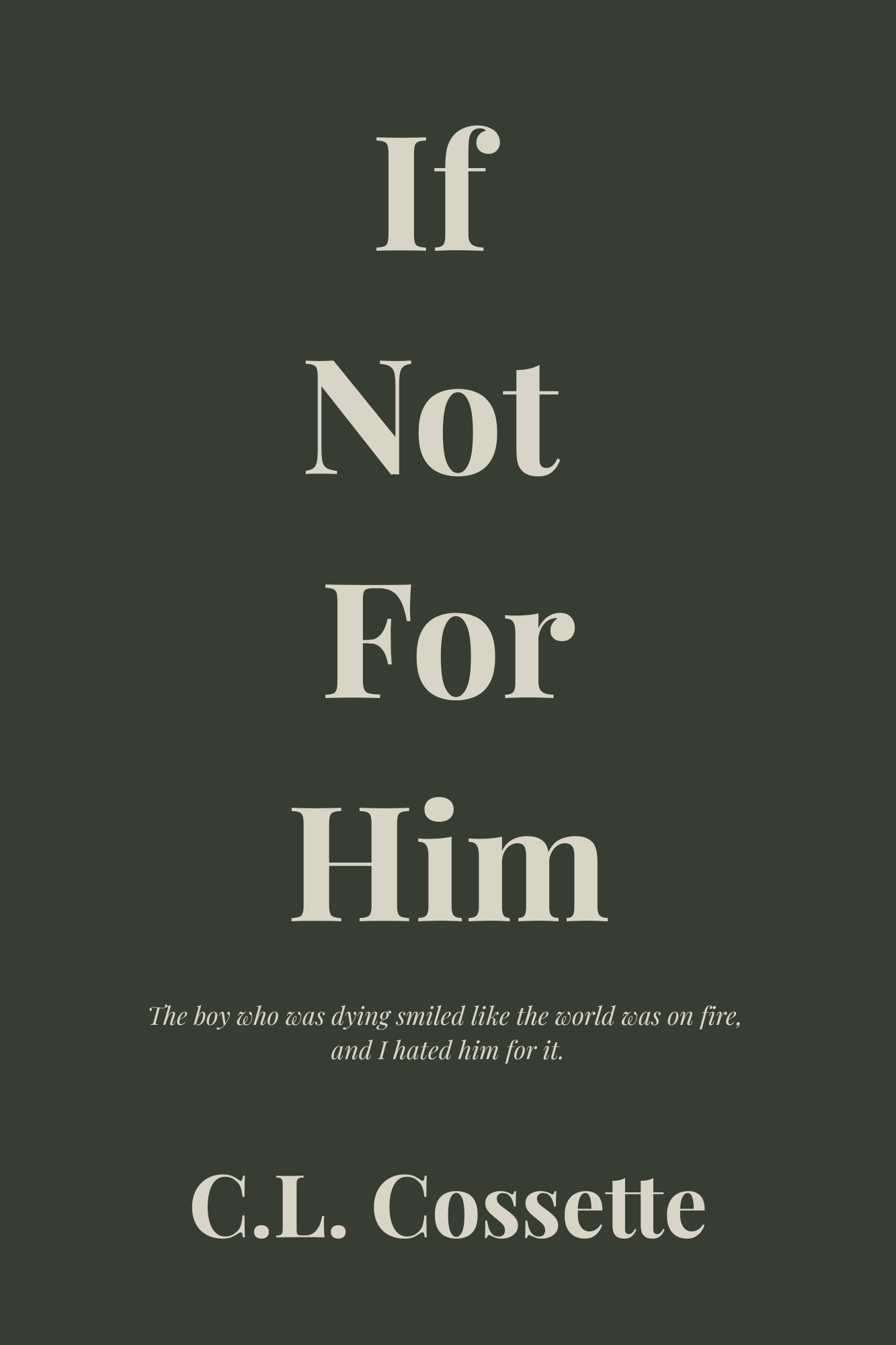 IfNotForHim_1.png