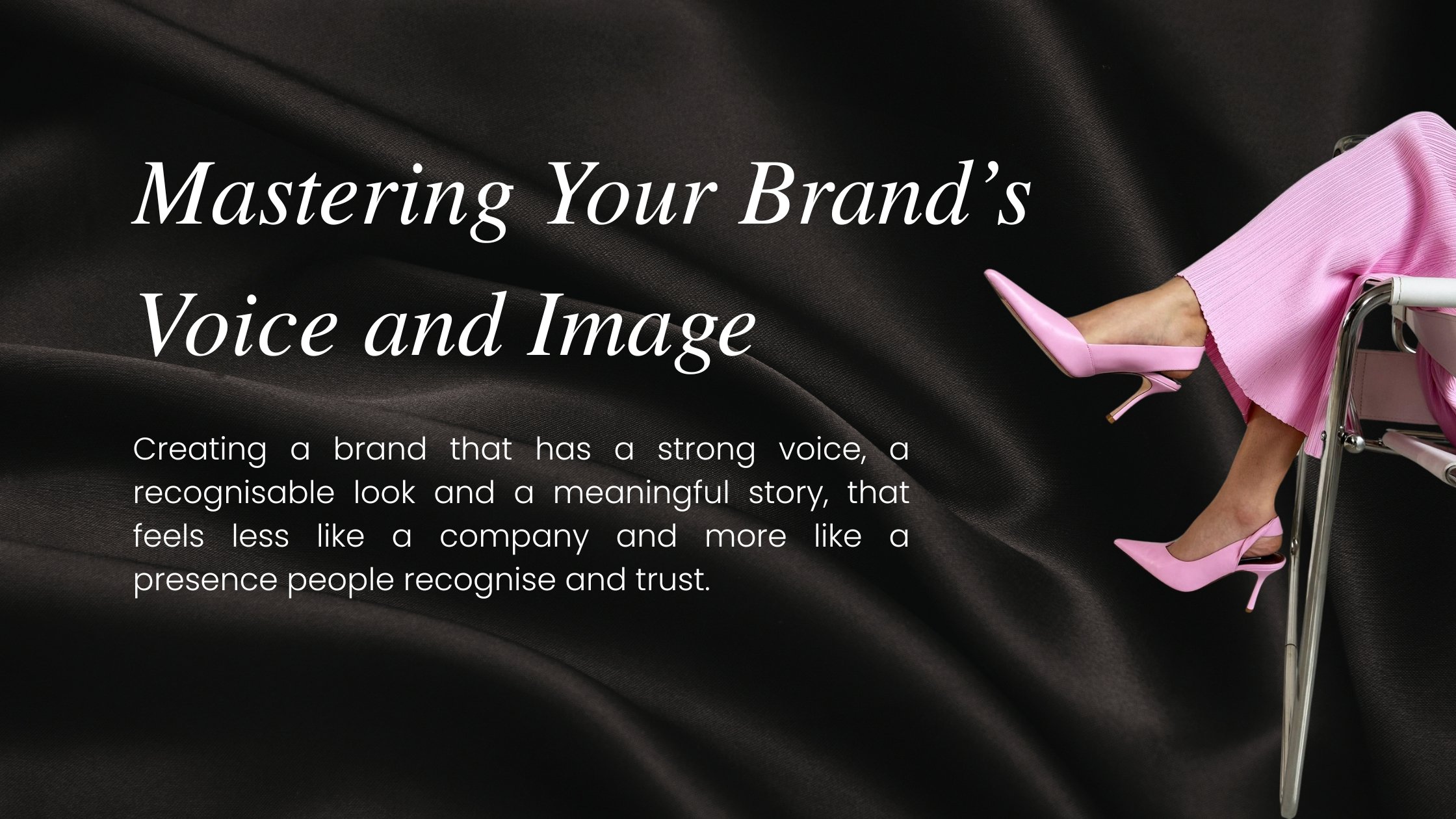 Tell It Like It Is: Mastering Your Brand’s Voice and Image