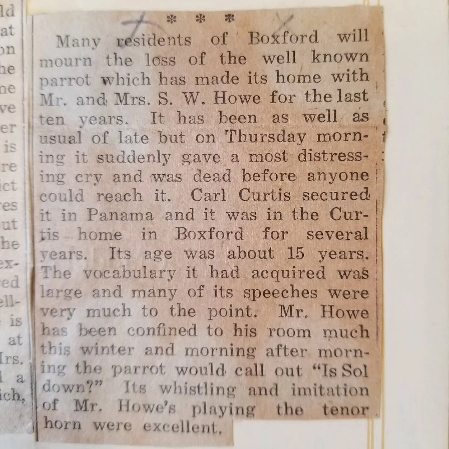 I posted this back in 2020, but it is still one of my favorite Boxford obituaries of all time! Mr. Howe lived at 20 Topsfield Road and ran the sawmill on Mill Road. This was probably published in the early 1920s. 

The Boxford Historic Document Cente