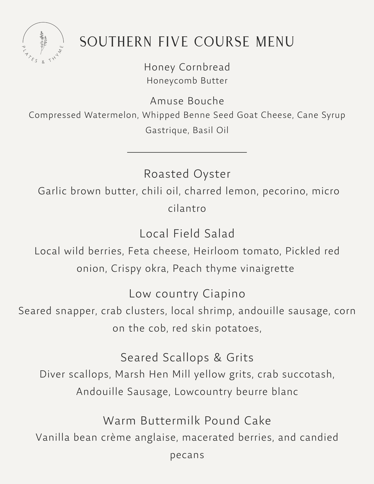 Menu titled 'Southern Five Course Menu' with dishes including Honey Cornbread, Amuse Bouche, Roasted Oyster, Local Field Salad, Seared Scallops & Grits, and Warm Buttermilk Pound Cake, with descriptions of ingredients and preparation for each dish.