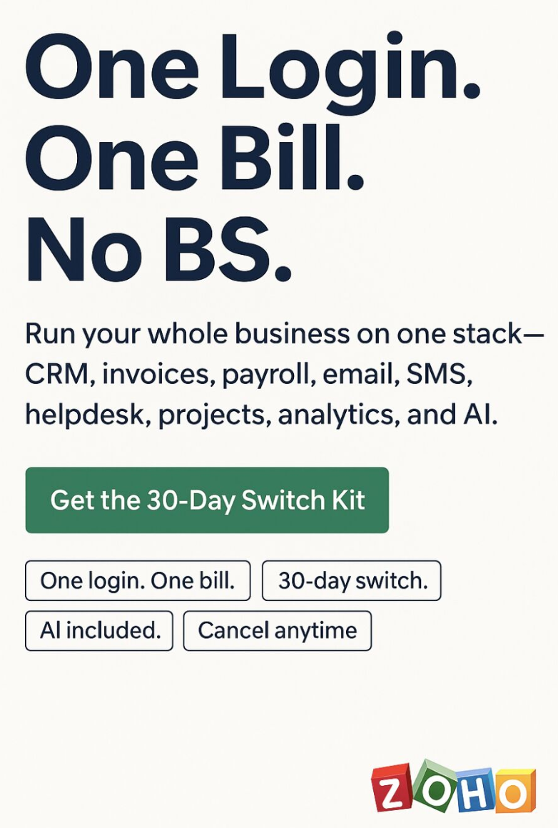 Advertisement for Zoho's all-in-one business software platform featuring the slogan 'One Login. One Bill. No BS.'