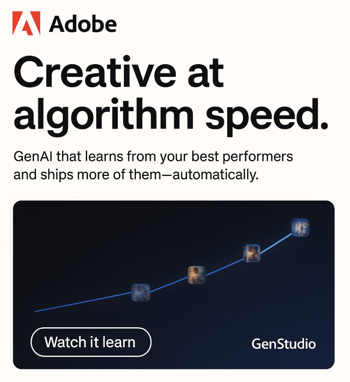 Adobe promoting GenAI technology Campaign.