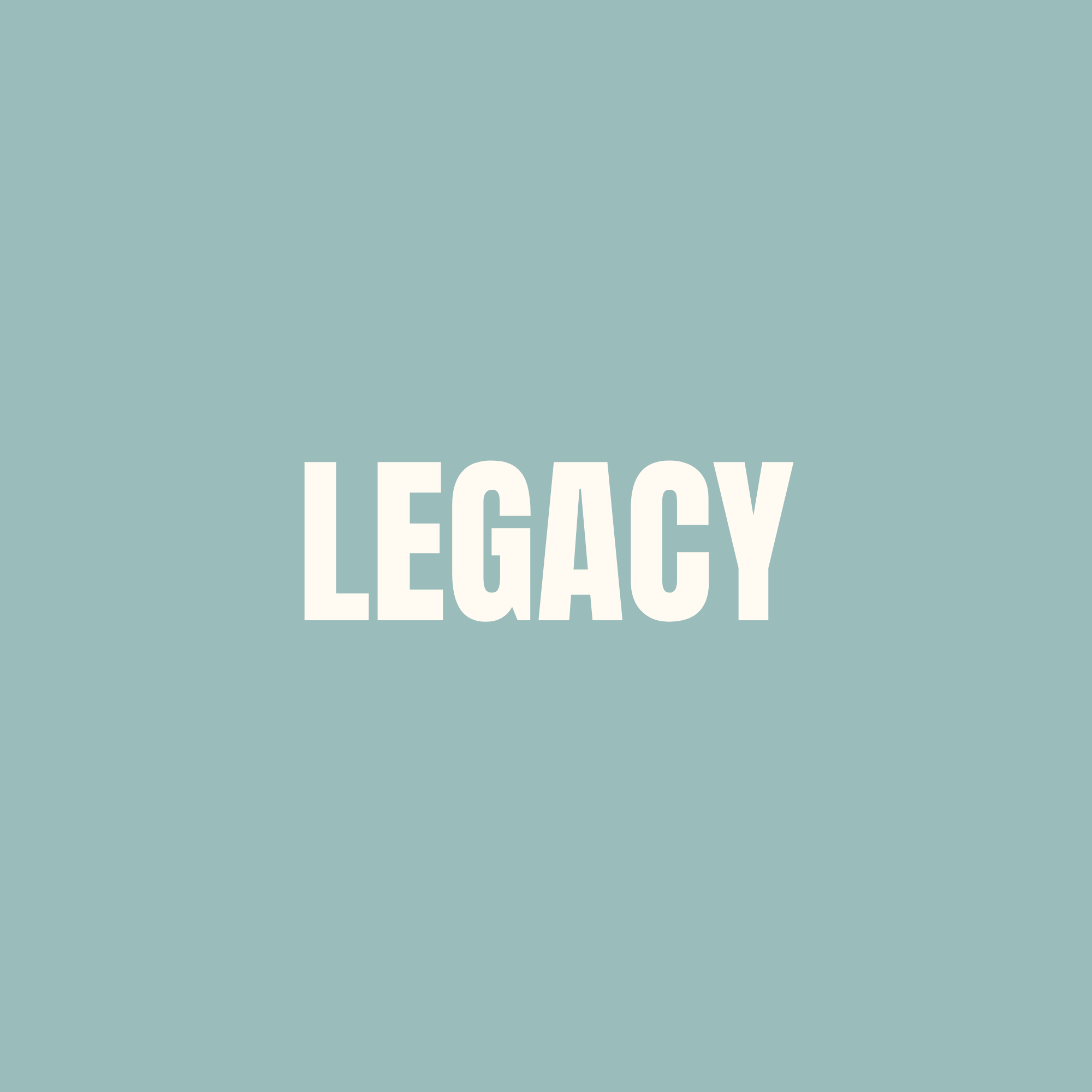 LEGACY