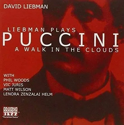 Liebman Plays Puccini