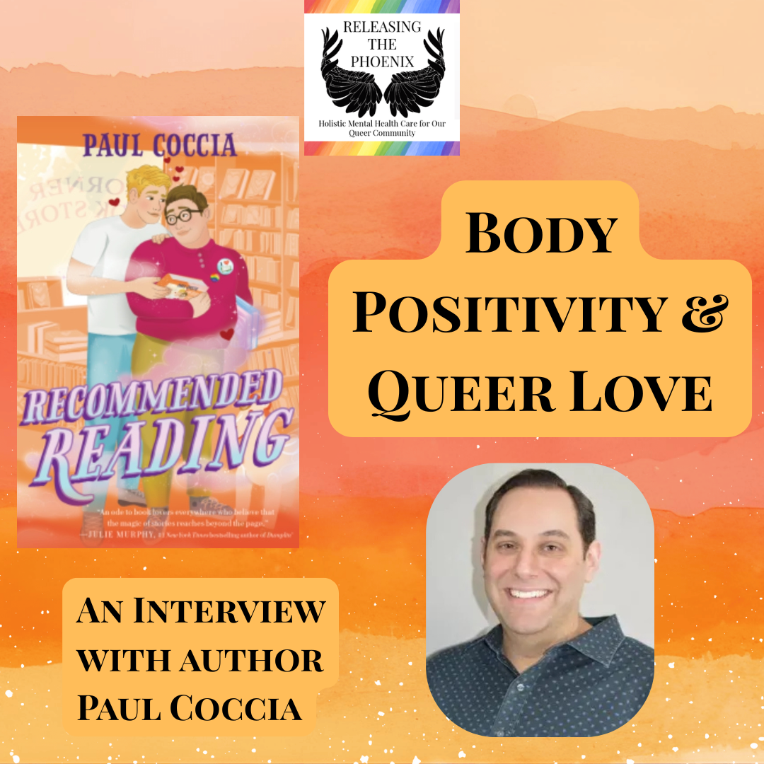 Body Positivity &amp; Queer Love - An Interview with Author Paul Coccia