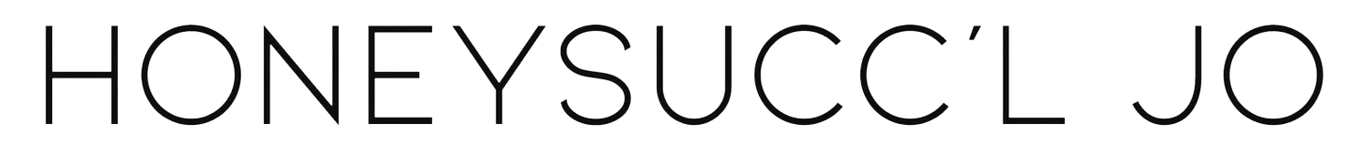 HONEYSUCC'L JO
