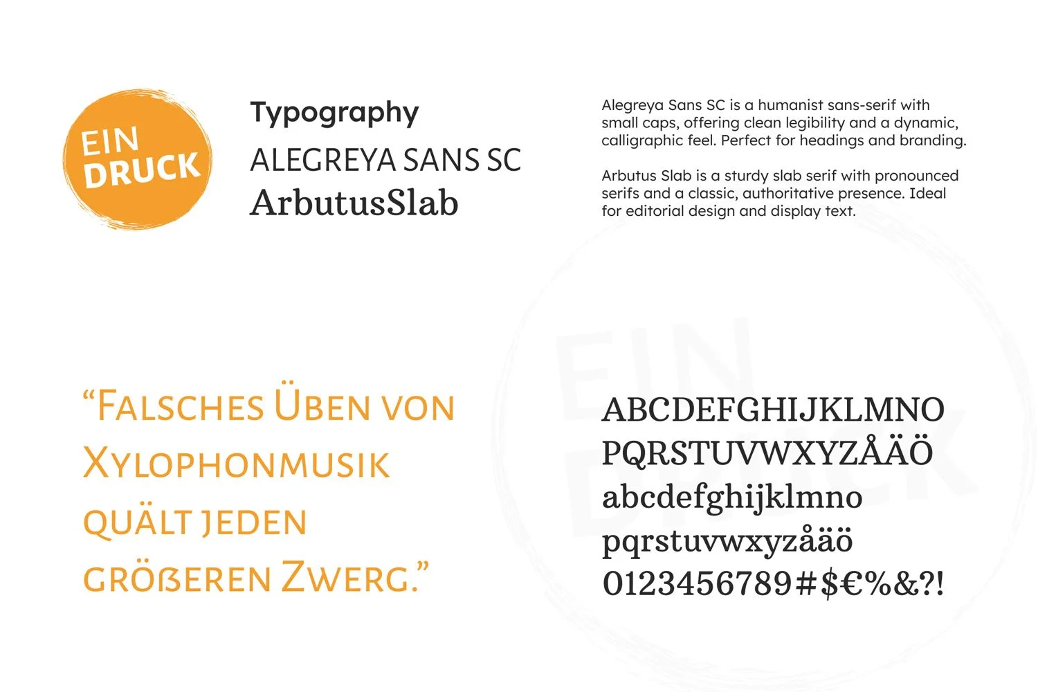 A graphic showcasing typography types, with a section in orange featuring the words 'EIN DRUCK' inside a brushstroke circle, and Latin and German sample texts in black, displaying different fonts and characters.