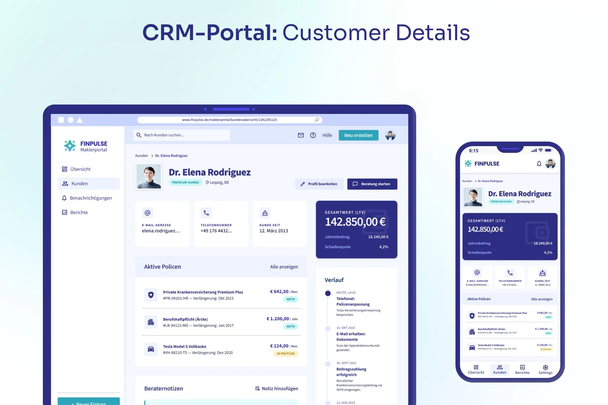 Screenshot of a CRM customer details page on a computer and smartphone showing a profile for Dr. Elena Rodriguez, including contact info, active policies, and recent notes.