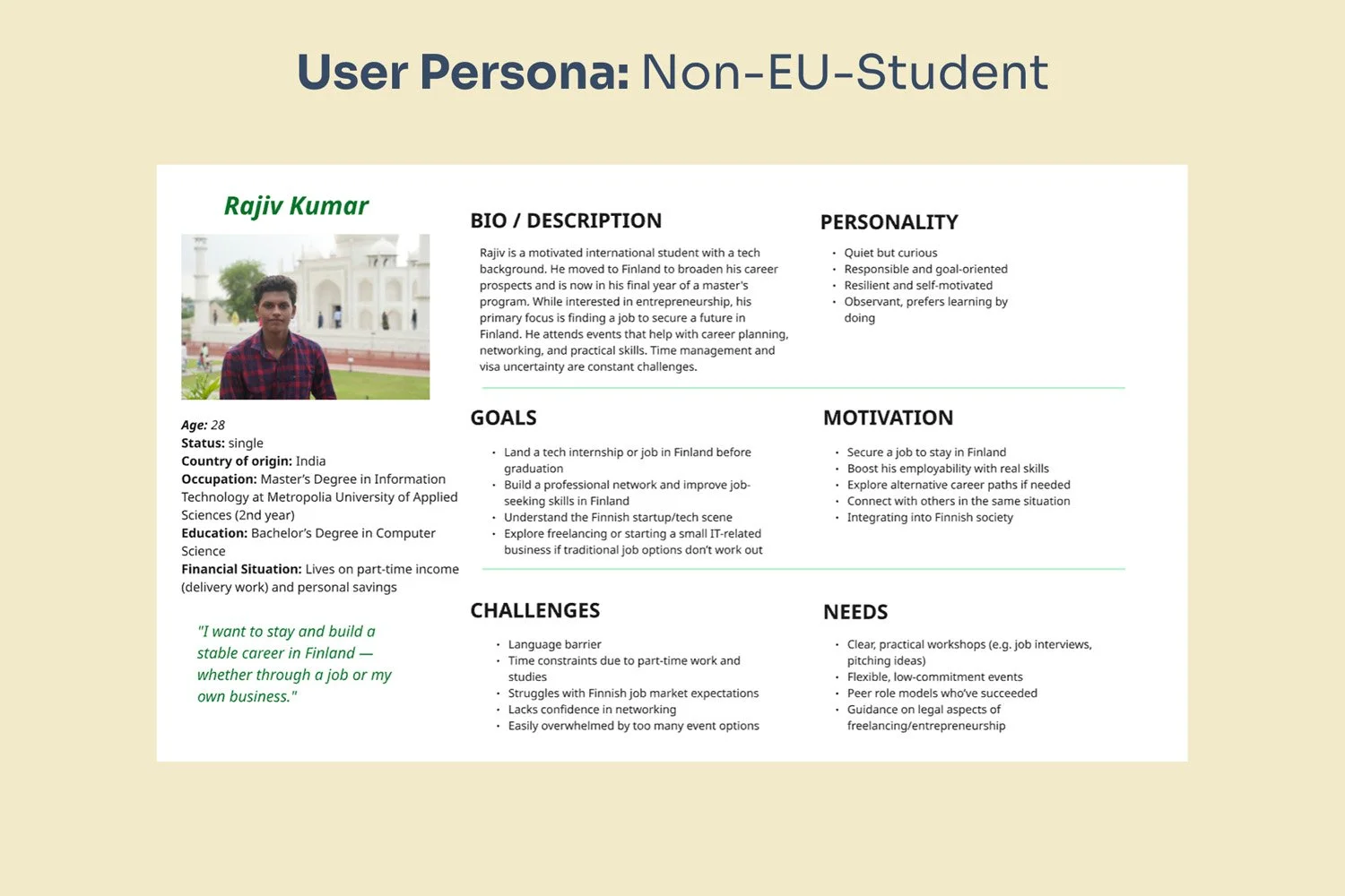 An Indian IT student focused on securing a Finnish job, needing practical guidance on local job markets and visa processes.