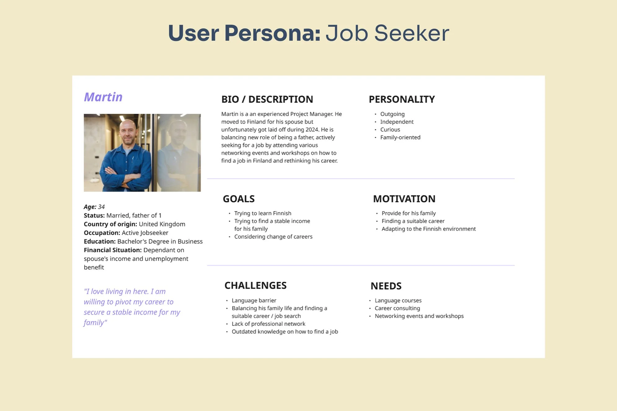 A UK project manager and new dad seeking career guidance to overcome language barriers and secure family income in Finland.