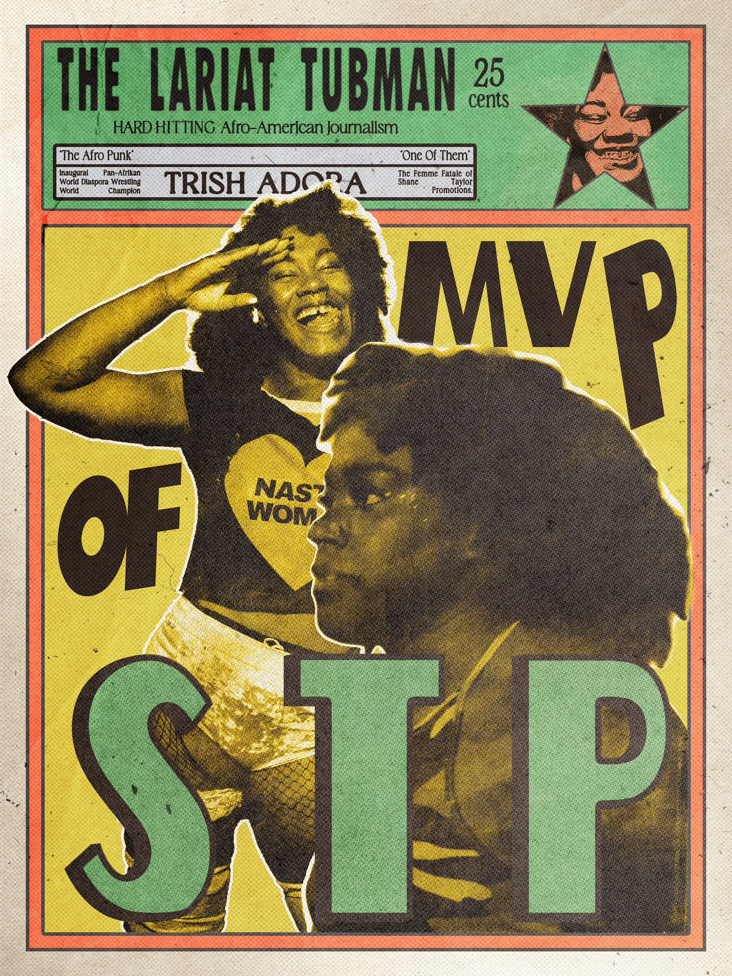 The Lariat Tubman (BPP x STP MAG Collection)