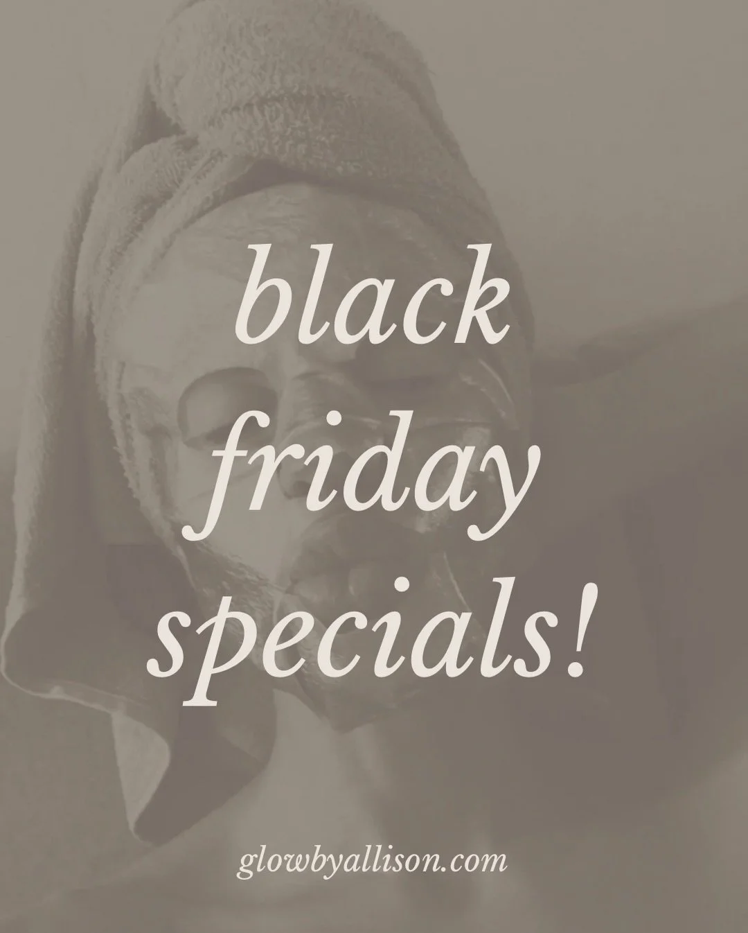 it&rsquo;s black friday + glow time! 🖤✨ here&rsquo;s the scoop:
✨ buy 3 signature facials, get 1 FREE
✨ 20% off all products + a free hydrating lip balm on orders $200+
✨ grab a $100 gift card, get a $20 bonus
✨ book a no peel glow peel, get a compl