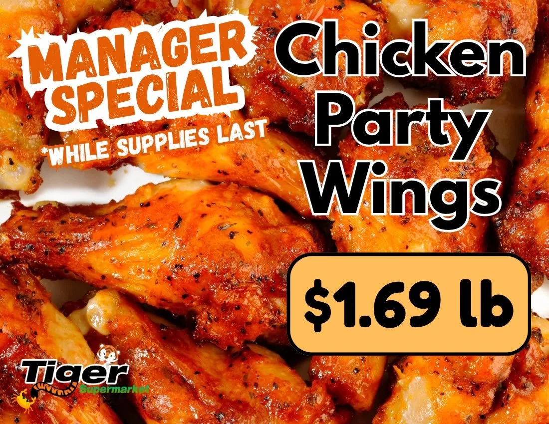 Manager&rsquo;s special deal going on now! Don&rsquo;t miss our fresh chicken party wings for only $1.69 a pound! While supplies last.