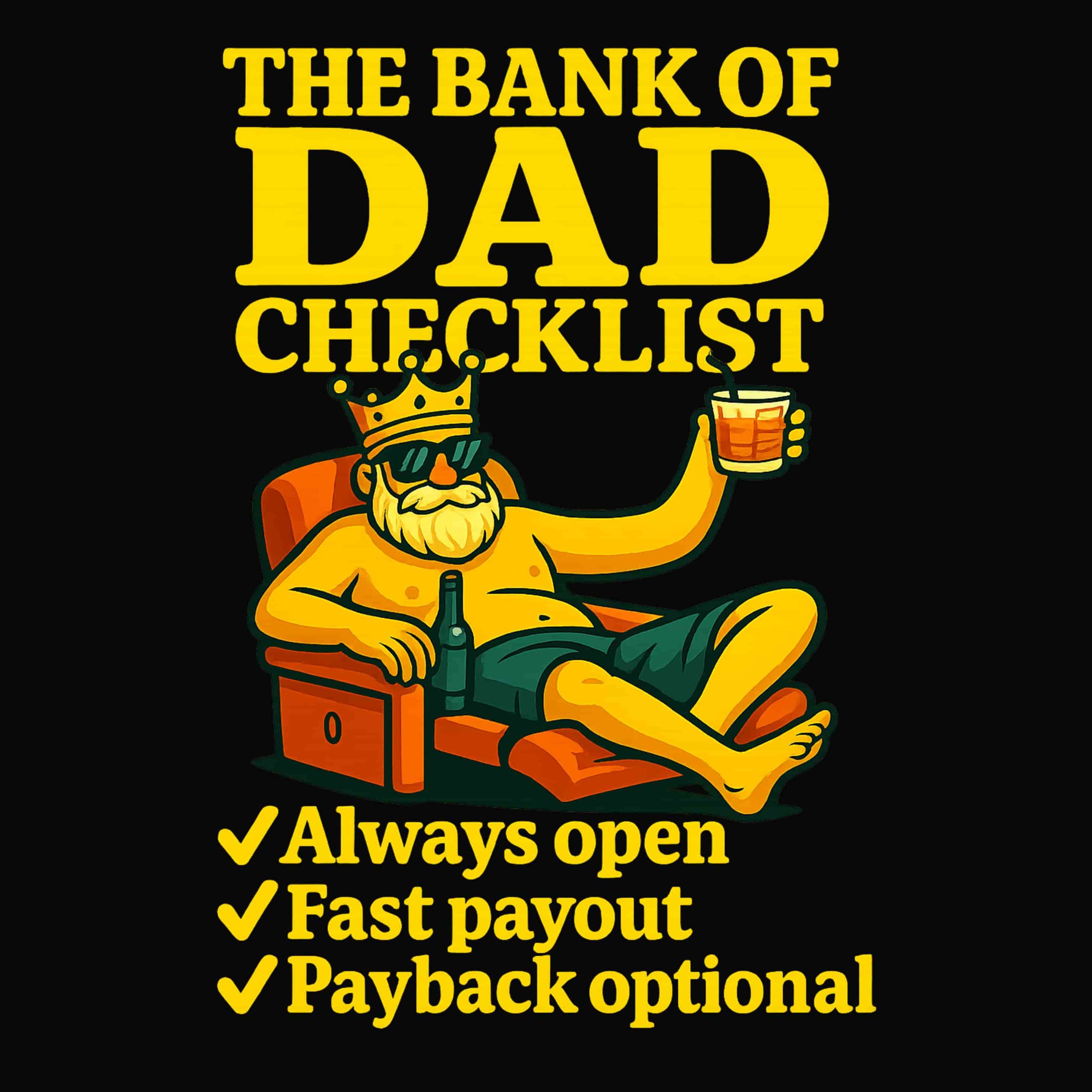 The Bank of Dad T-Shirt