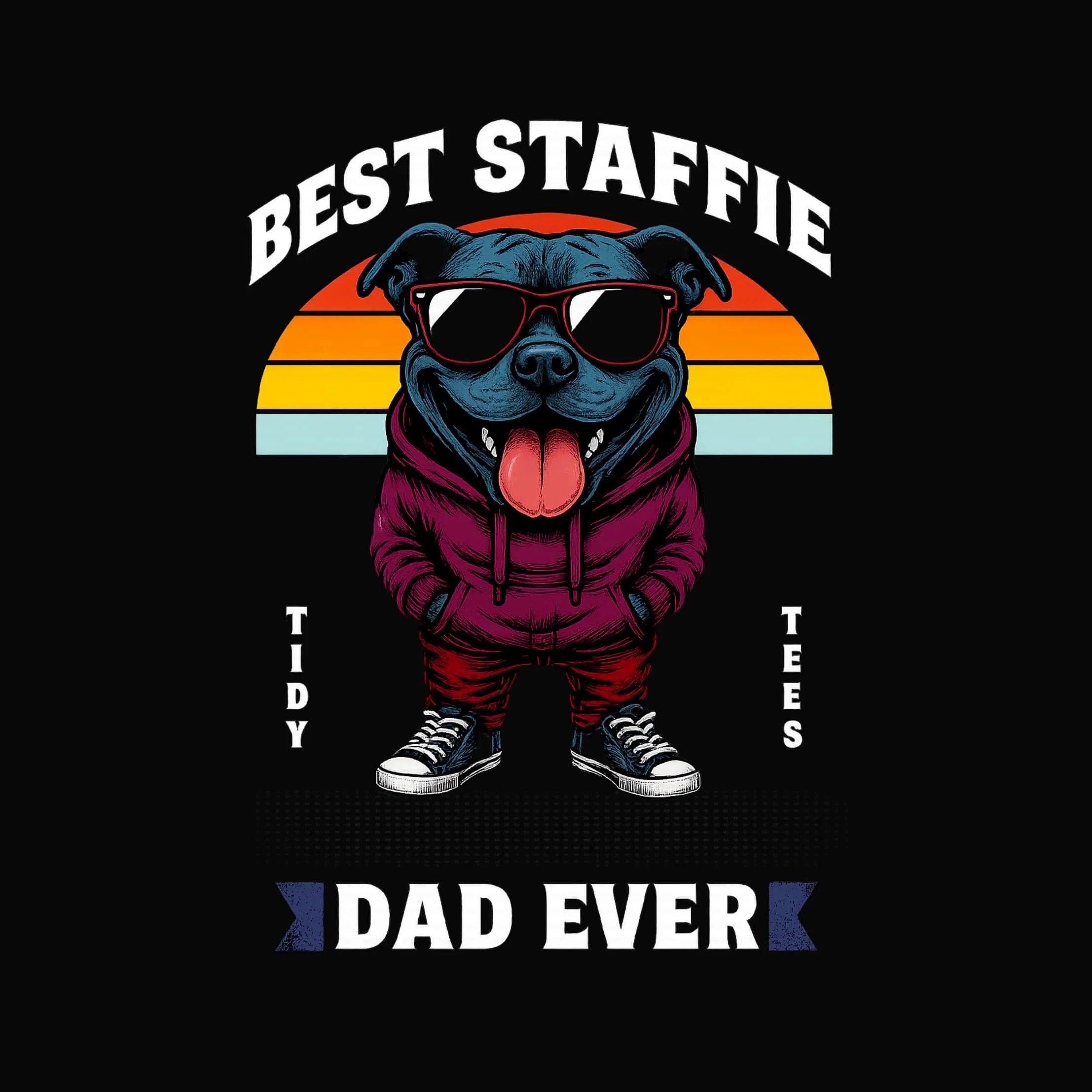 Best Staffie Dad Ever tee shirt design".