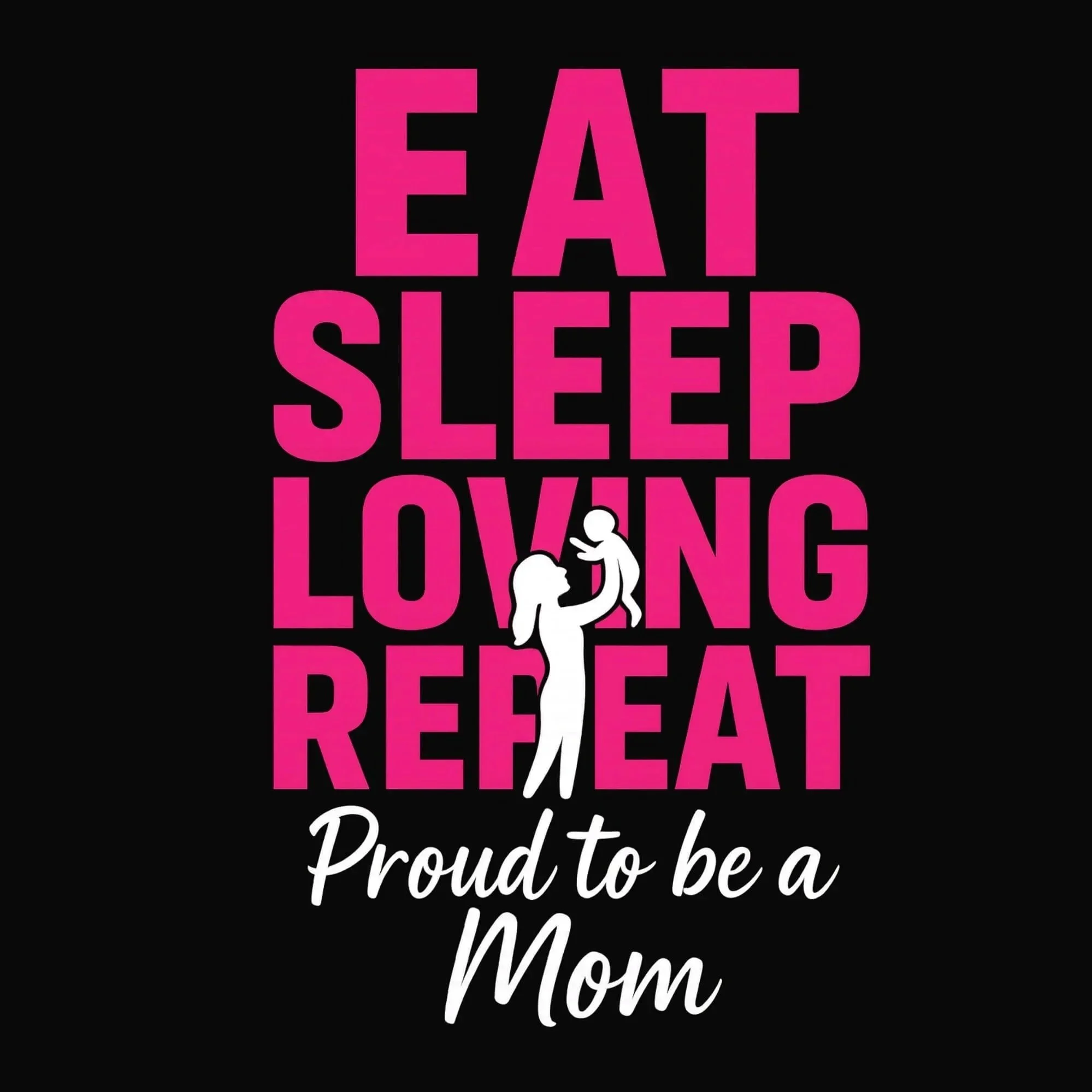 eat sleep loving repeat tee design