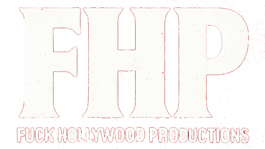 Fuck Hollywood Productions