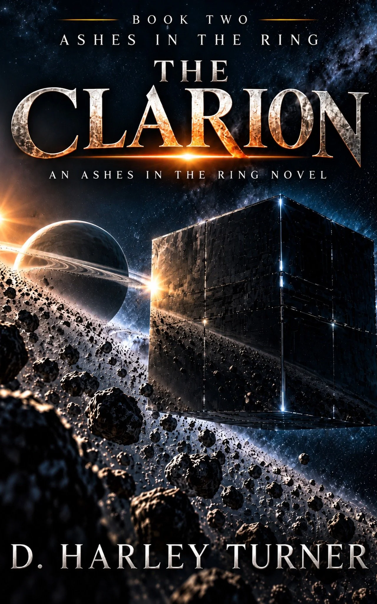 The Clarion, Book Two of Ashes in the Ring by D. Harley Turner