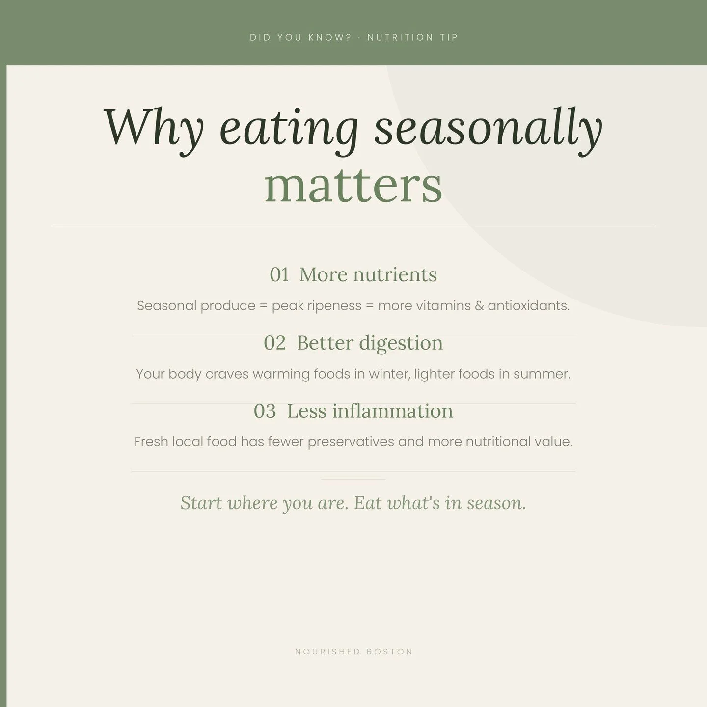 3 reasons eating seasonally is one of the simplest things you can do for your health 🌱 Save this one. 

#nourishedboston #seasonaleating #nutritiontip #eatlocal #wellnesstip #holistichealth #didyouknow
