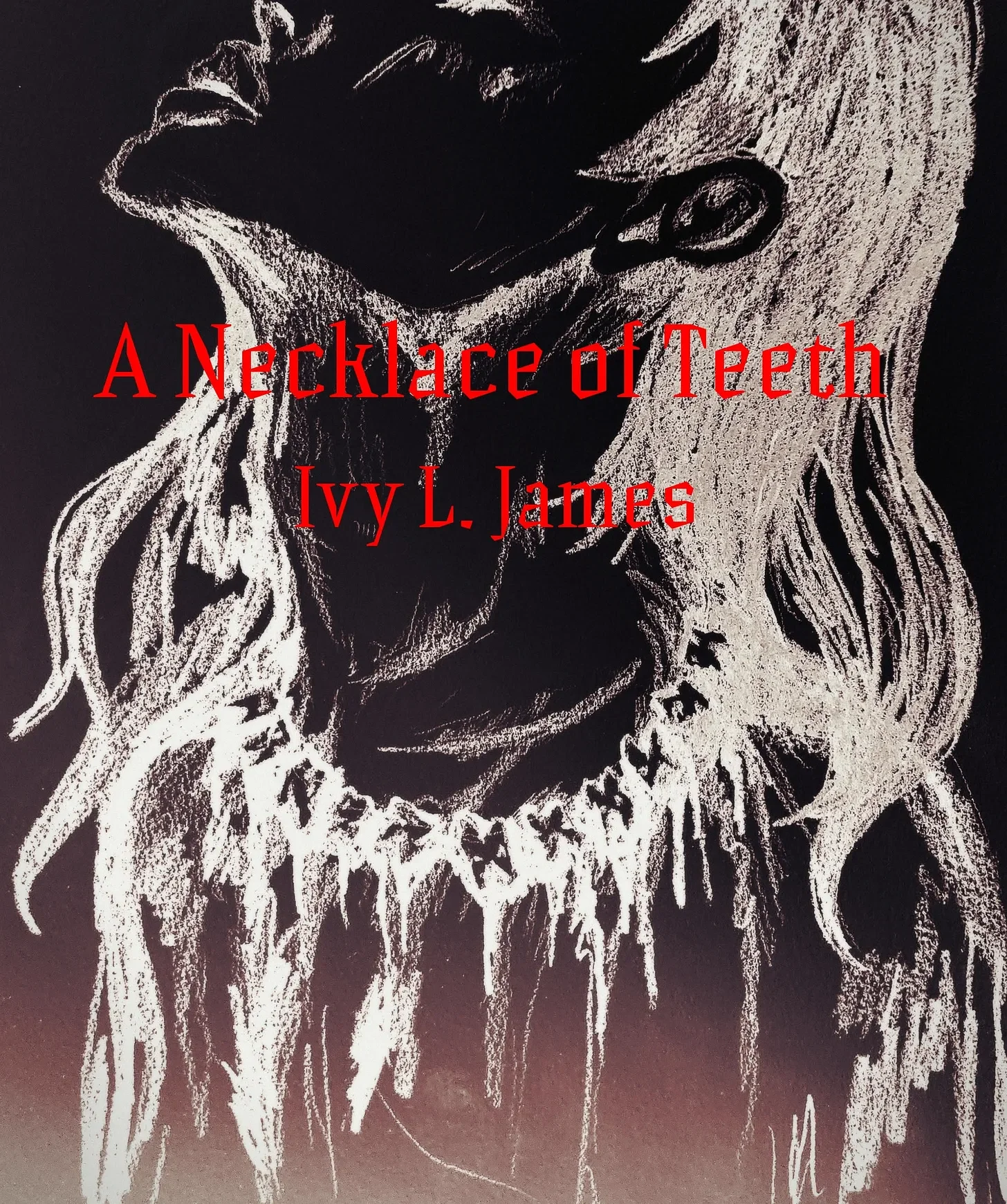 A Necklace of Teeth (physical copy)