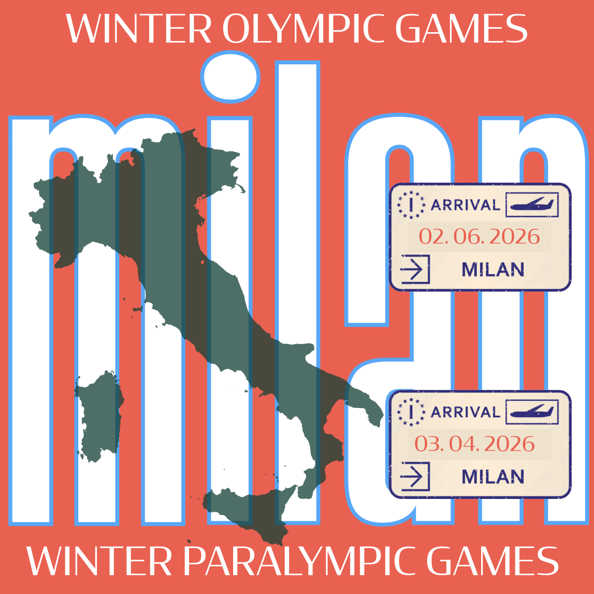 Graphic promoting the Winter Paralympic Games with the word 'Milan' overlaid on a map of Italy. There are two arrival tickets for Milan, dated June 2, 2026, and April 3, 2026. The background features vertical red and white stripes.