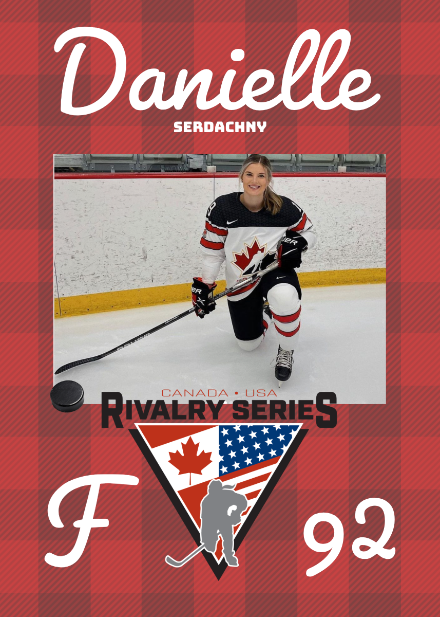 A young woman kneeling on ice hockey rink ice, wearing a hockey uniform with a maple leaf and Canadian flag logo, holding a hockey stick, smiling. The background features an ice rink. The cover has a red plaid background with text "Danielle Serdachny" and logos for Canada and USA rivalry series, and the numbers "92."