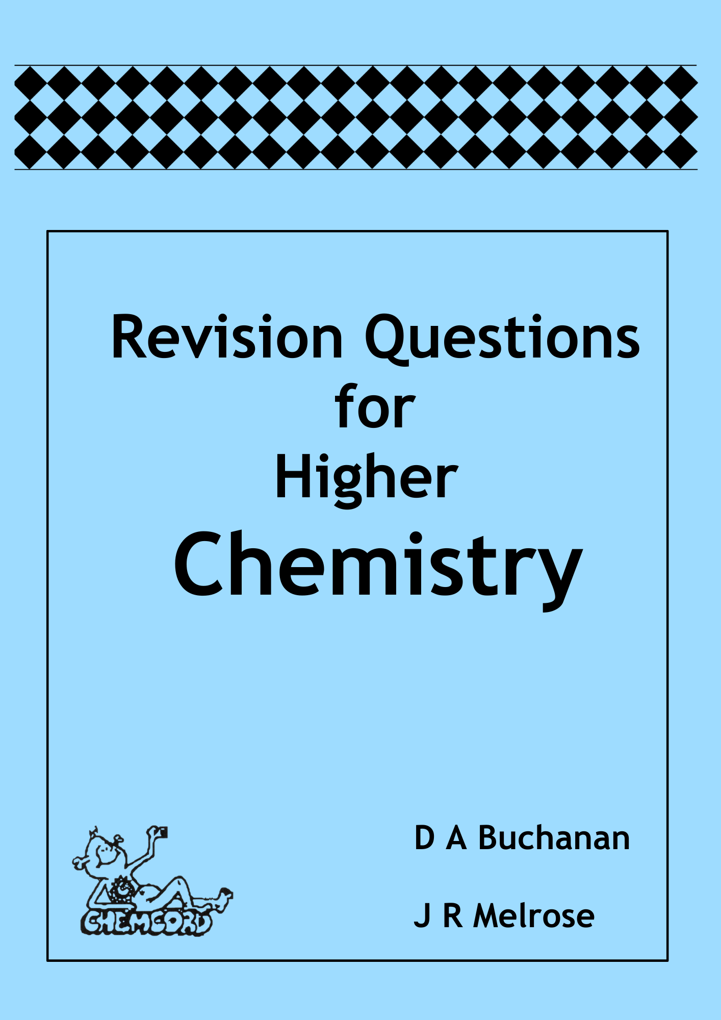 Revision Questions for Higher Chemistry