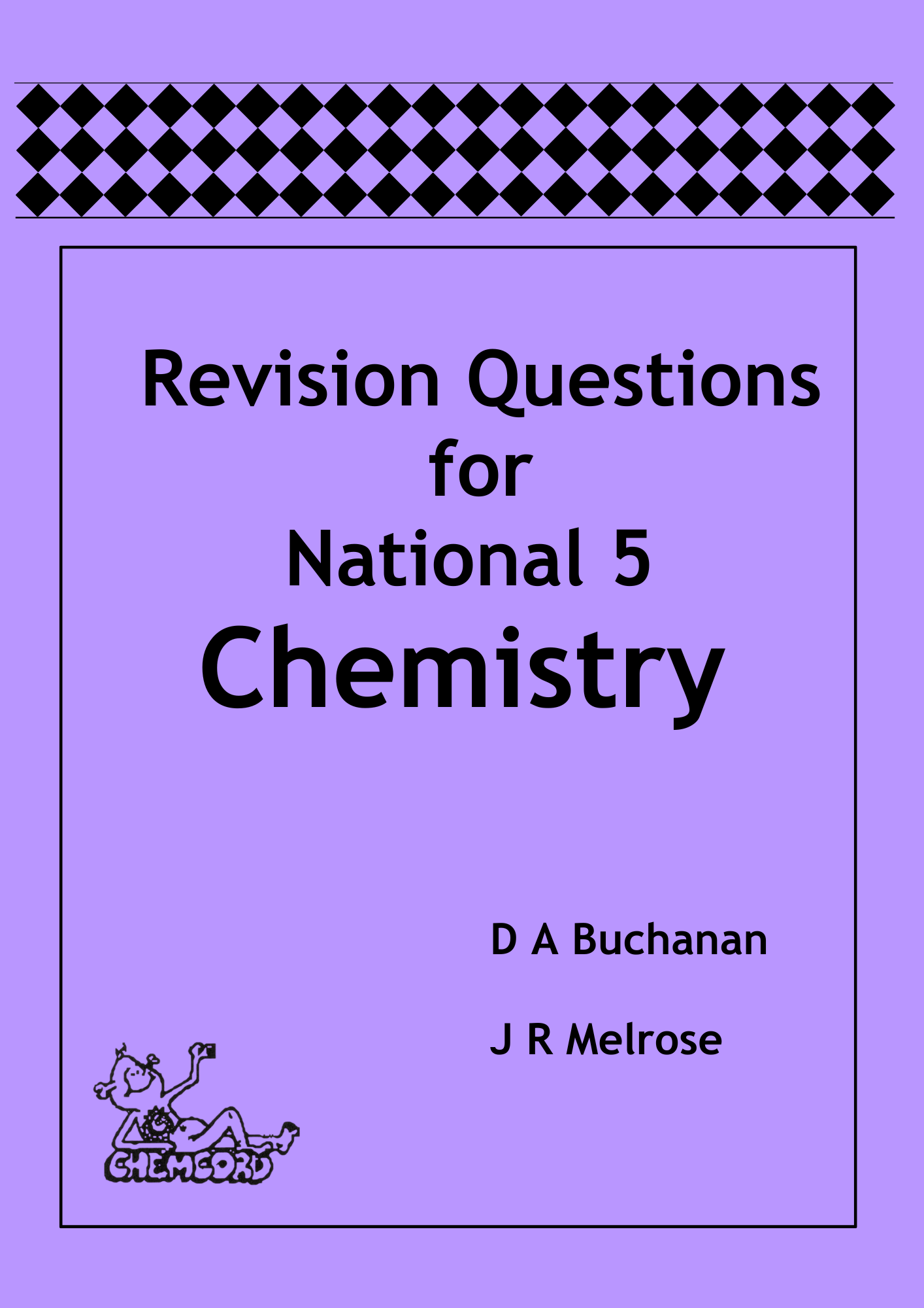 Revision Questions for National 5 Chemistry