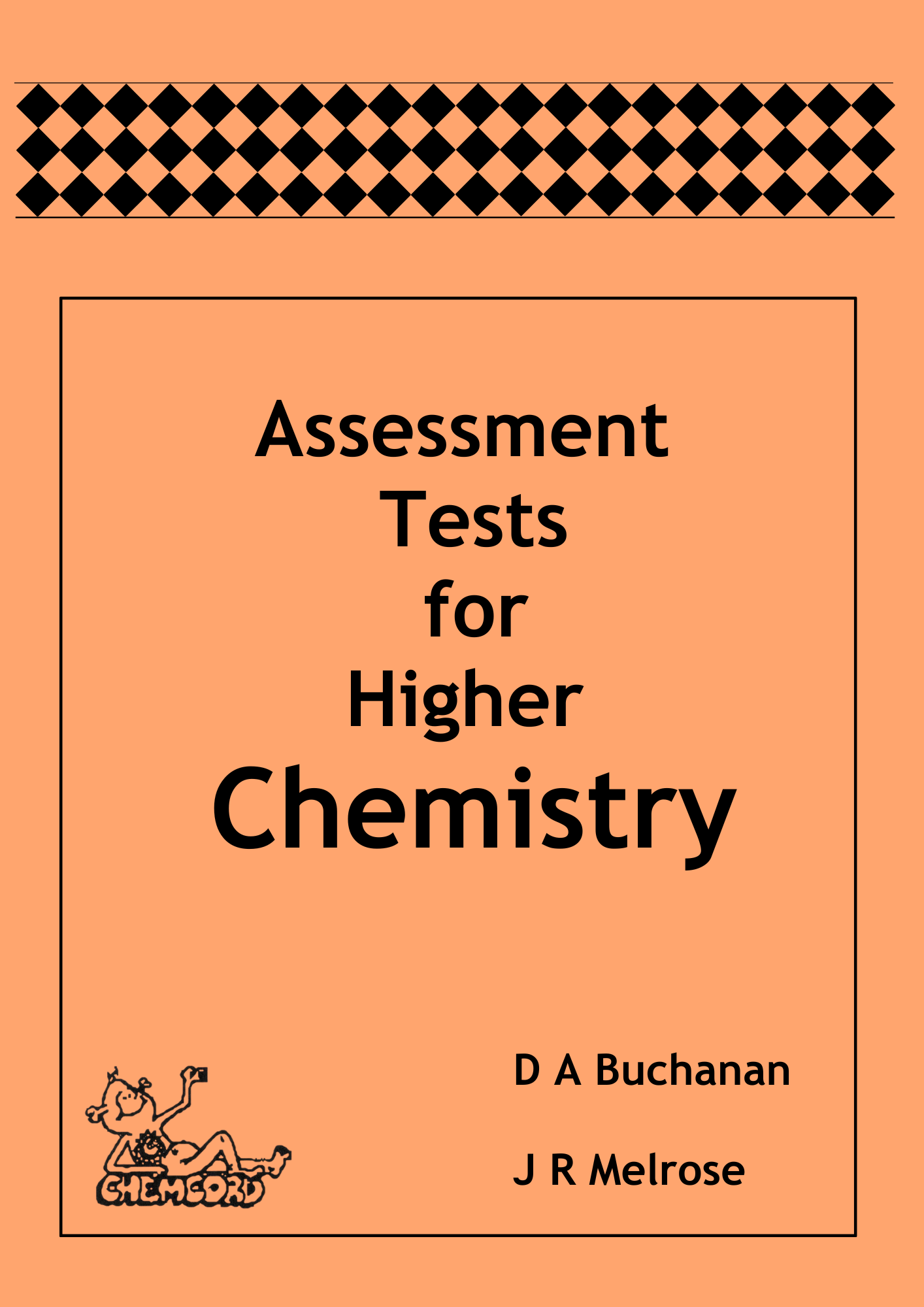 Assessment Tests for Higher Chemistry