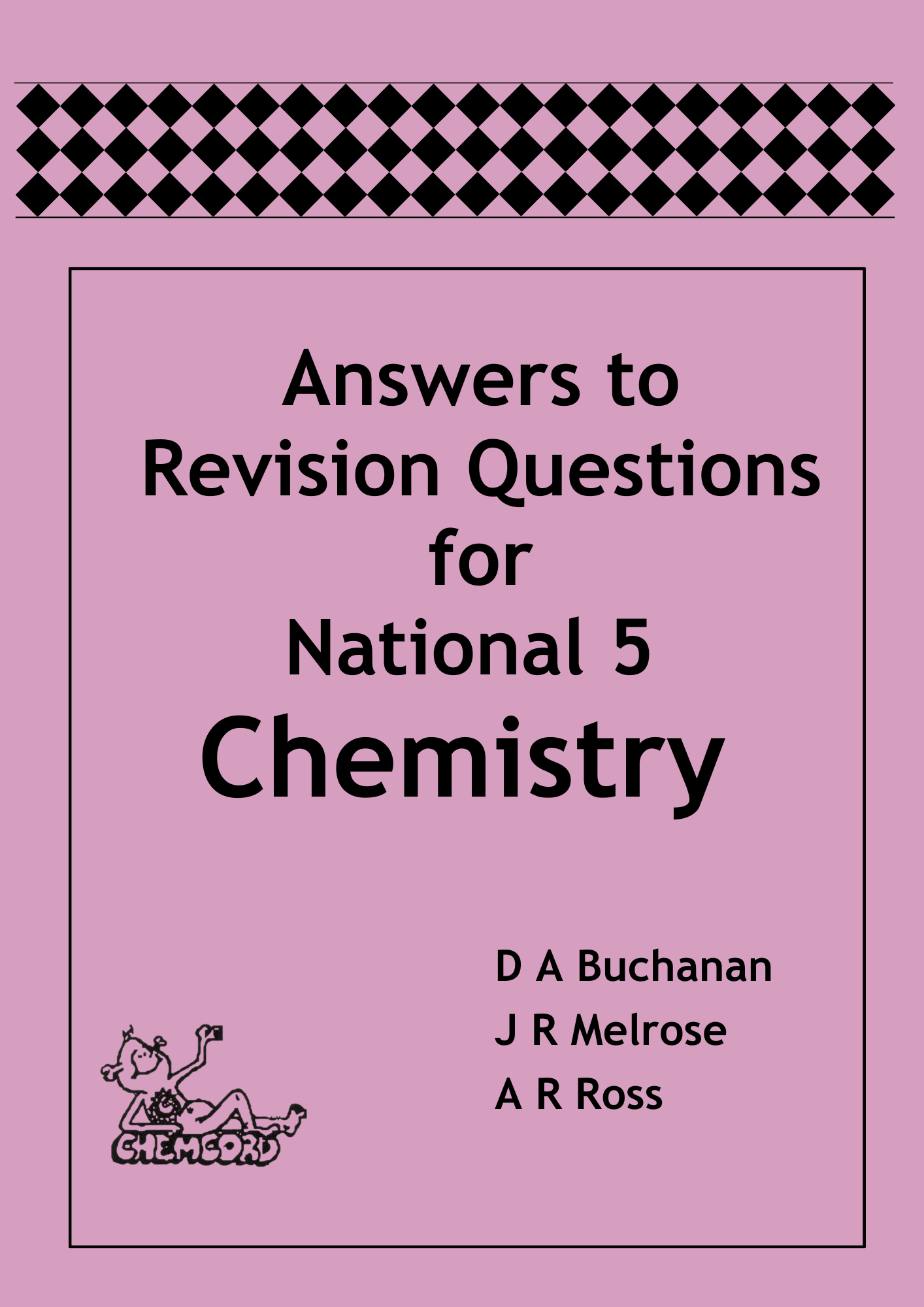 Answers to Revision Questions for National 5 Chemistry