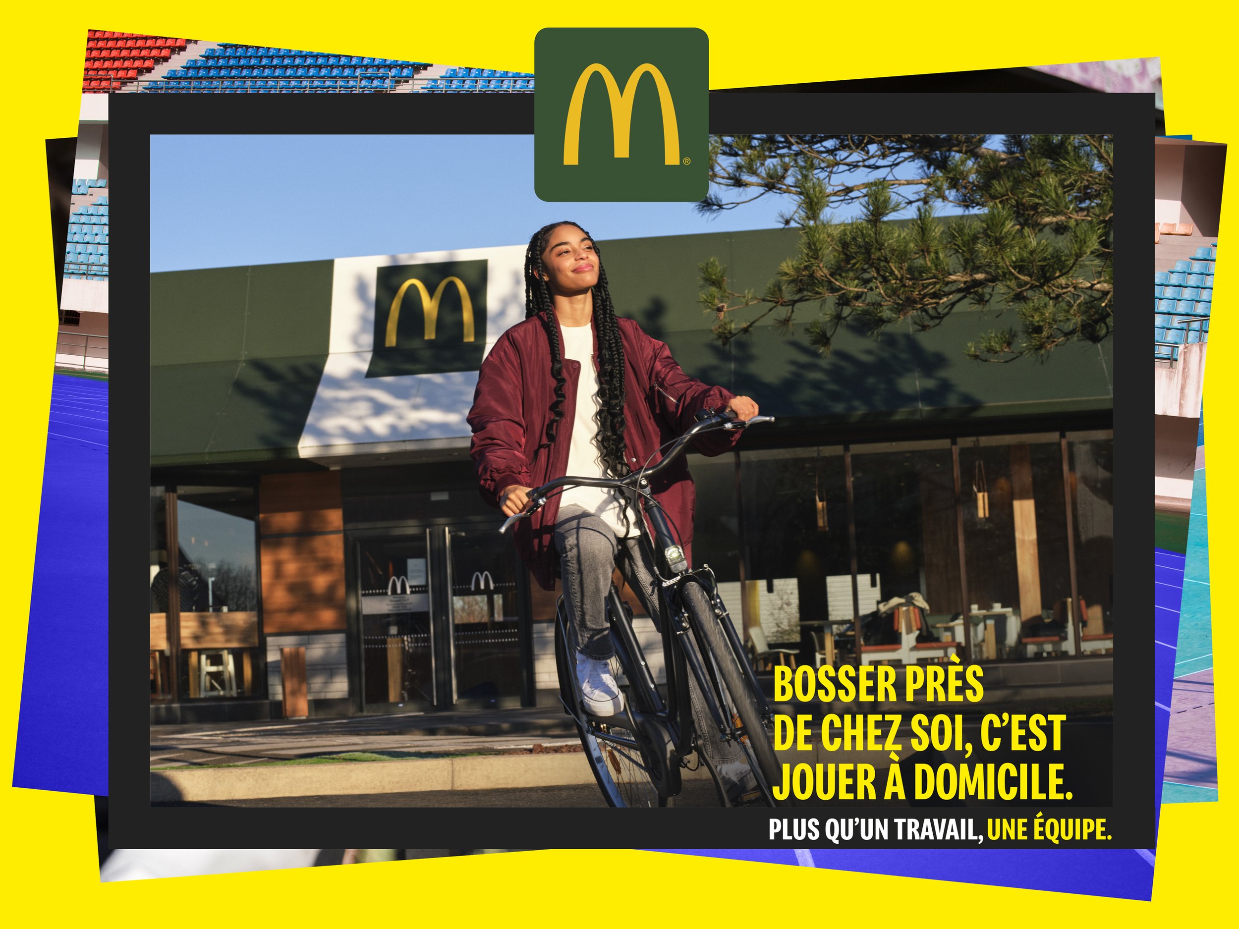 A woman riding a bicycle outside a McDonald's restaurant with a bright yellow background and layered colorful borders. Text in French promotes working close to home and teamwork.