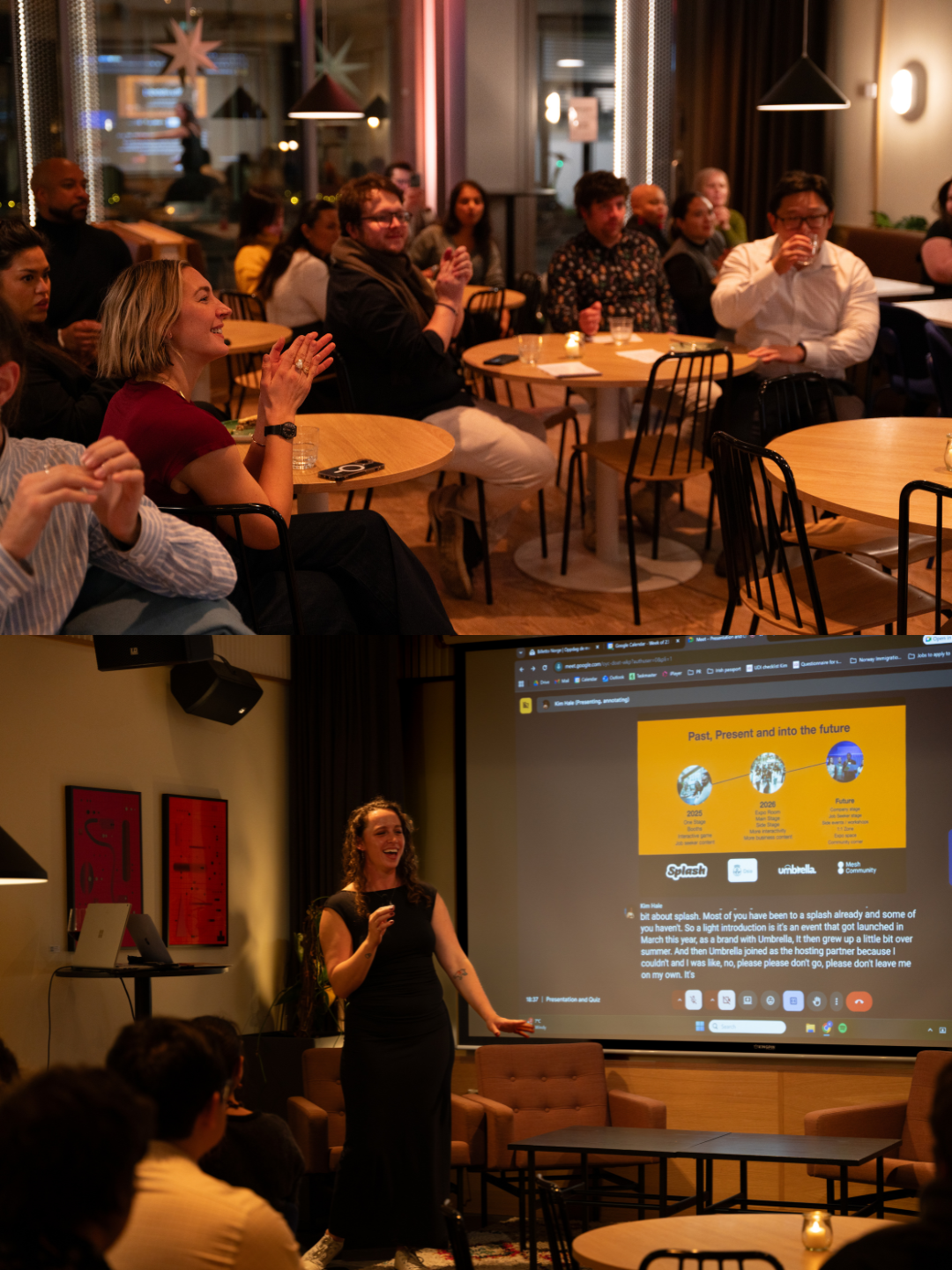 Top image is people enjoying the quiz at Mesh, the second image is Kim presenting growth plans for Splash