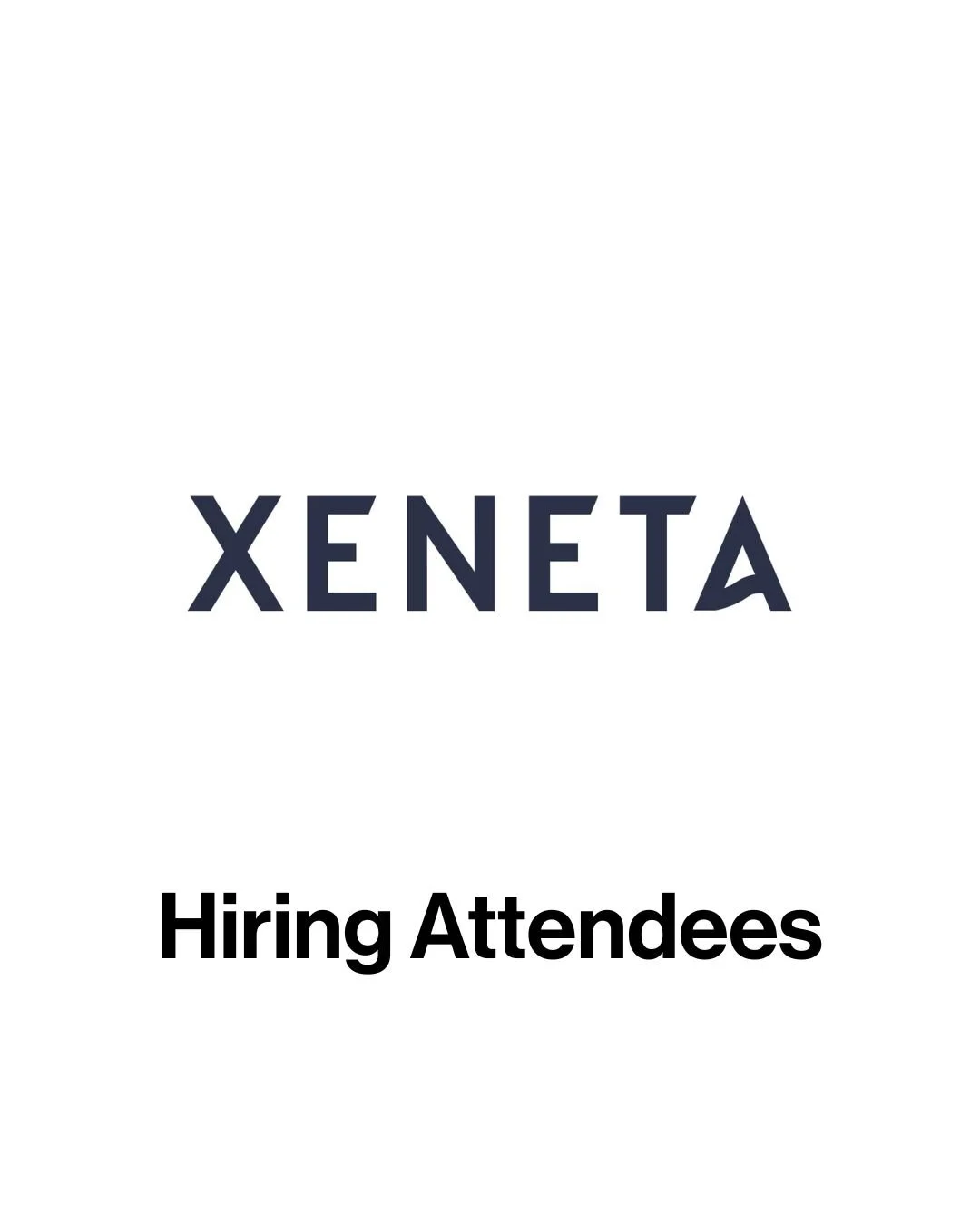 Xeneta - Hiring Attendees