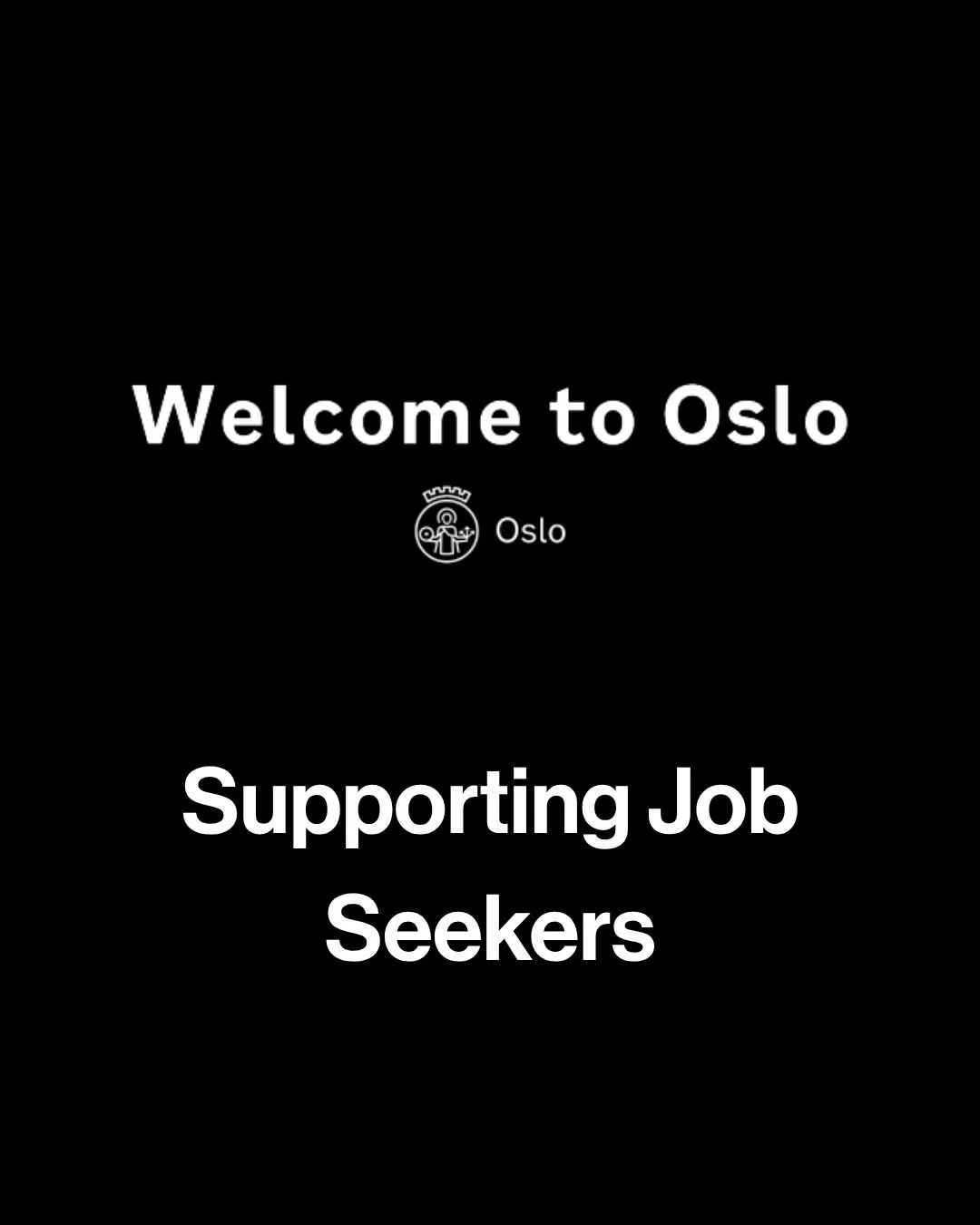 Welcome to Oslo - Supporting Job Seekers