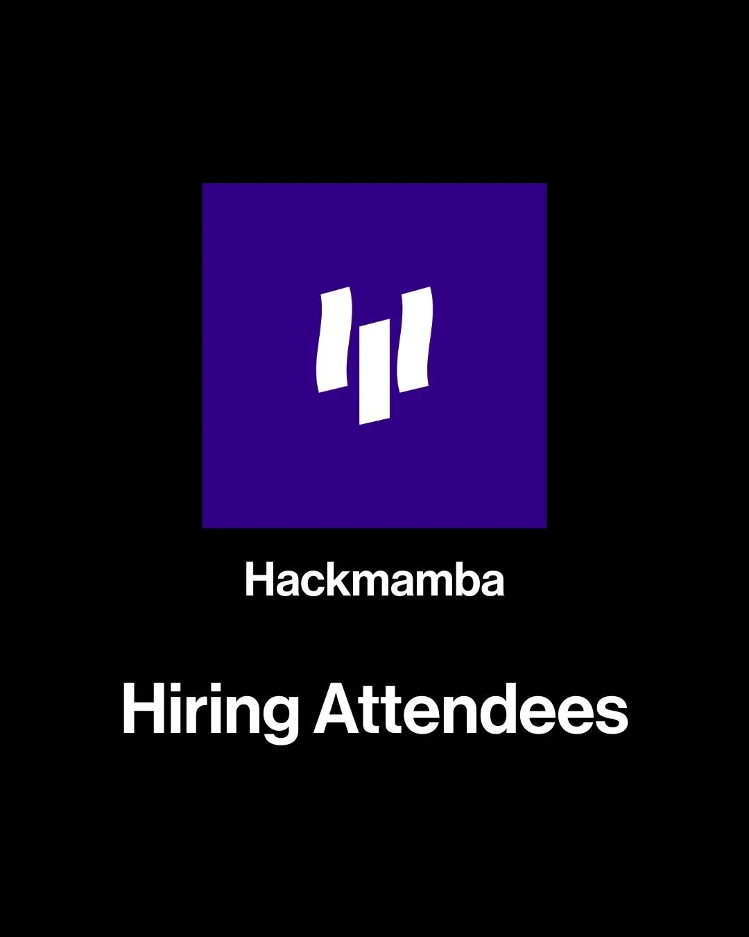 HackMamba - Hiring Attendees