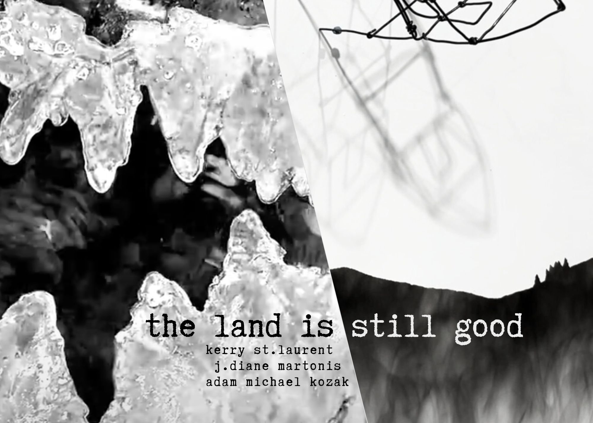 the land is still good_horizontal_with text.jpg