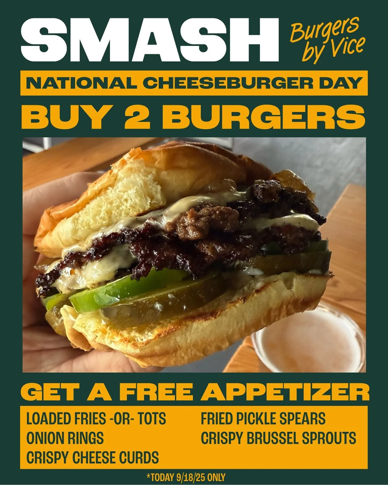 📣 National Cheeseburger Day Deal! 🍔🎉
Celebrate the day the right way at SMASH &ndash; buy 2 of the best burgers in the ATL and get a FREE appetizer on us! 🙌

Grab a friend, share the love, and bite into the juiciest smash burgers Atlanta has to o