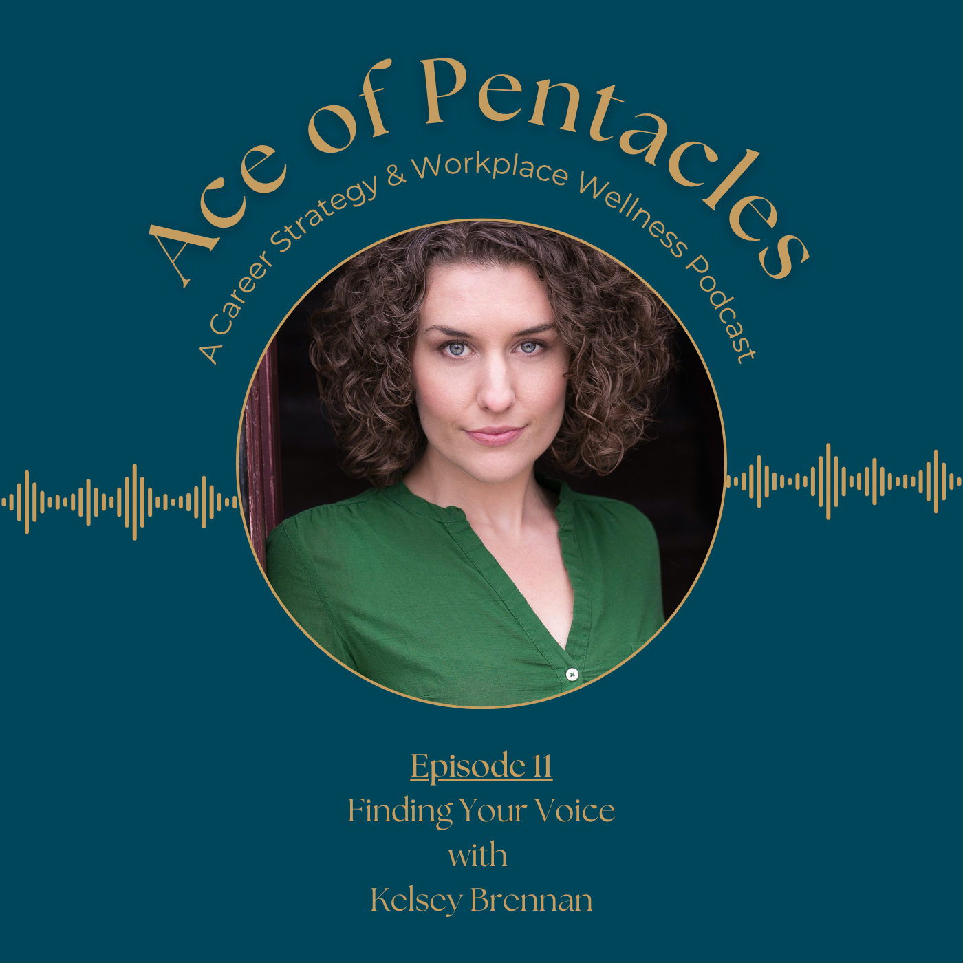 Ep. 11 Finding Your Voice with Kelsey Brennan