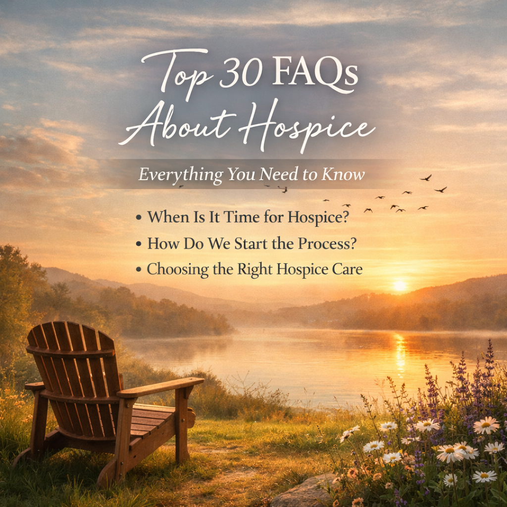 Top 30 FAQs About Hospice: A Death Doula’s Guide for Families 