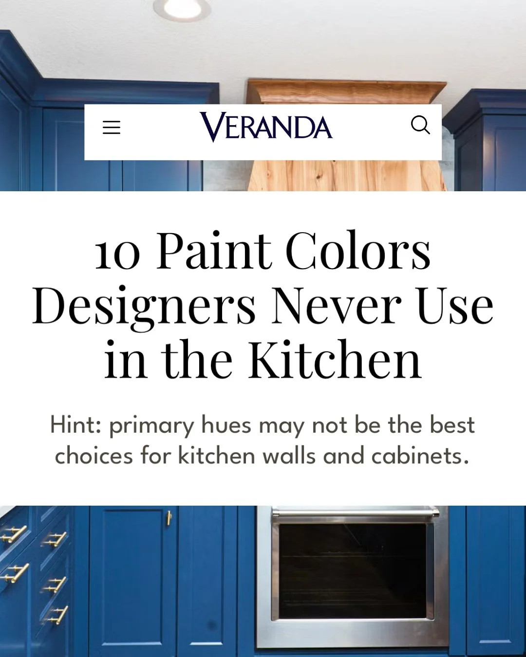 I&rsquo;m so honored to be featured in @verandamag discussing one of the most important (and often underestimated) elements of kitchen design: color. 

While kitchens are filled with countless decisions &mdash; from appliances to countertops, backspl