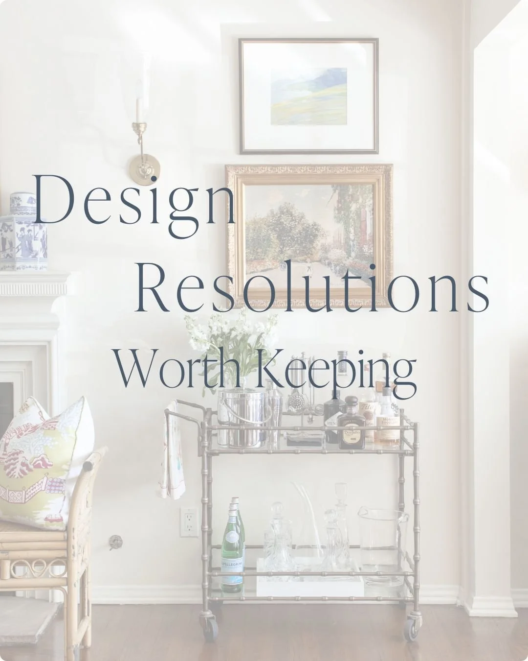 Do you read our newsletter? ✨

This past month, we shared "Design Resolutions Worth Keeping," the kind that go beyond trends and actually change the way you live in your home.

We talk about thoughtful updates, investing where it matters, e