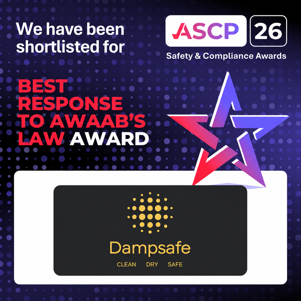 Dampsafe shortlisted for Best Response to Awaab's Law Award at the ASCP26 Safety and Compliance Awards