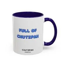 We are called to live with chutzpah