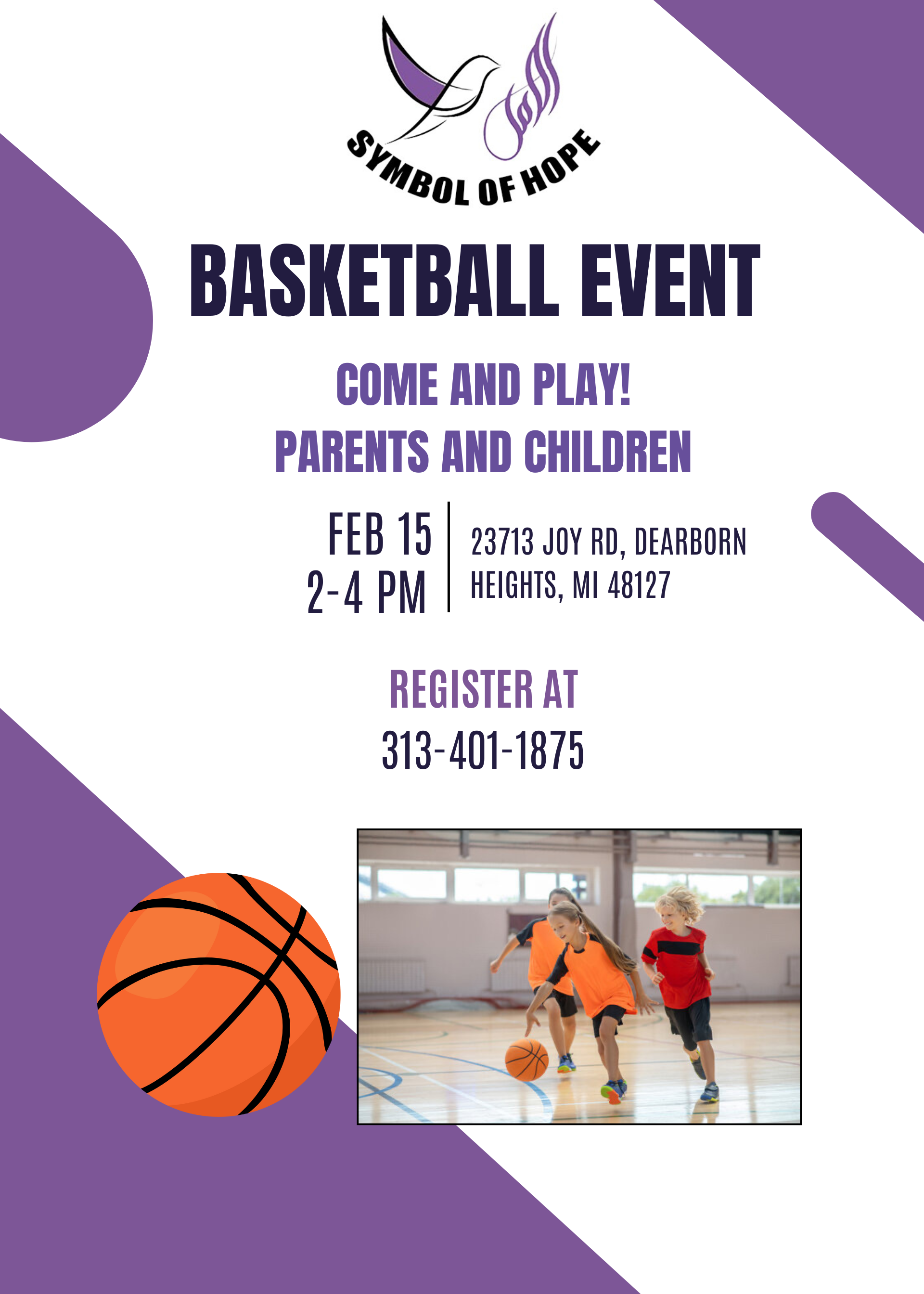 Basketball Event For Everyone! Feb. 15th 2-4PM
