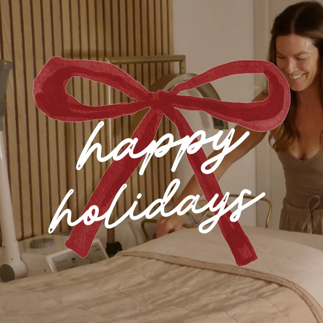 Wishing you a season filled with glow, rest, and a little extra self-care!

Happy Holidays from my treatment room to you 🤍