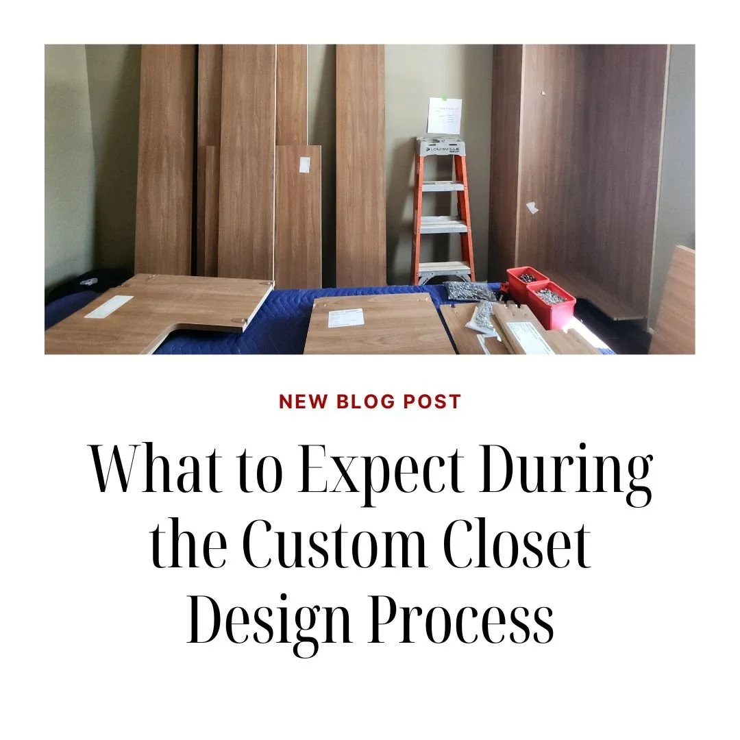 What to Expect During the Custom Closet Design Process (Step-by-Step Guide for NJ Homeowners)