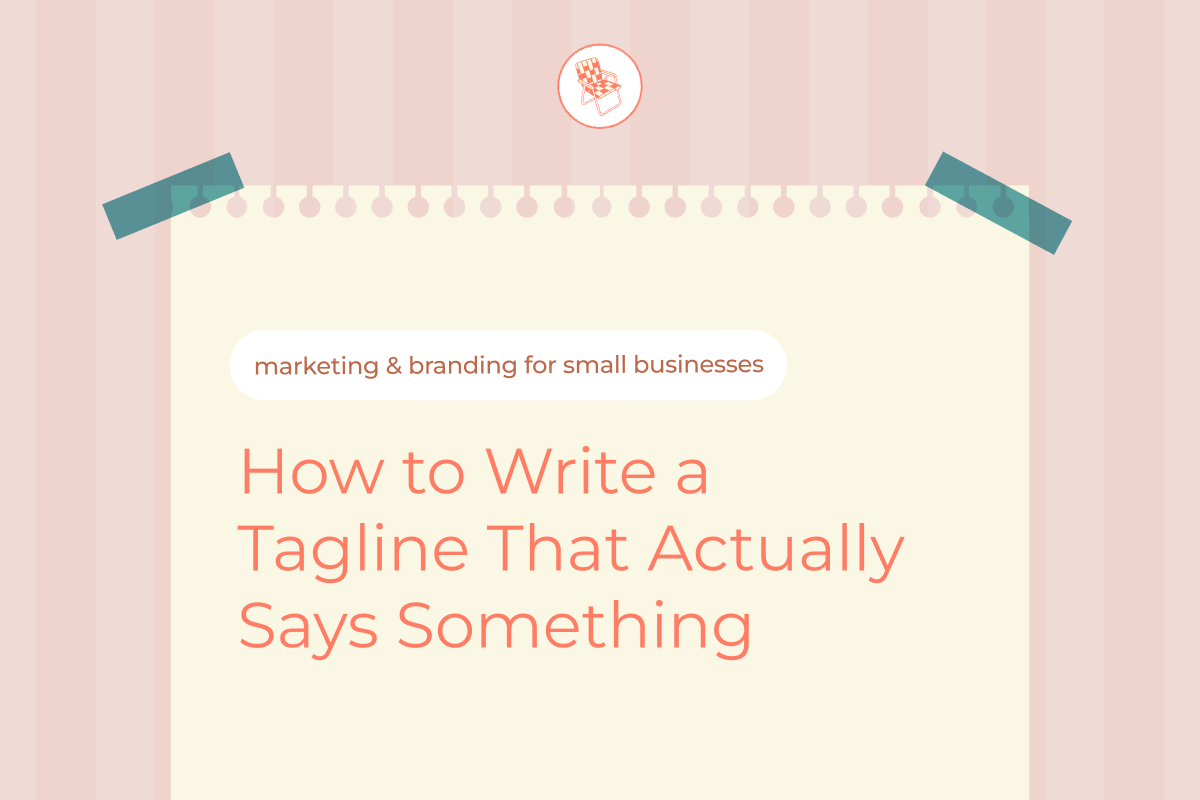 How to Write a Tagline That Actually Says Something