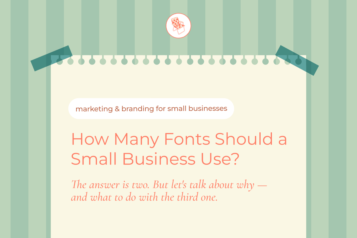 How Many Fonts Should a Small Business Use?