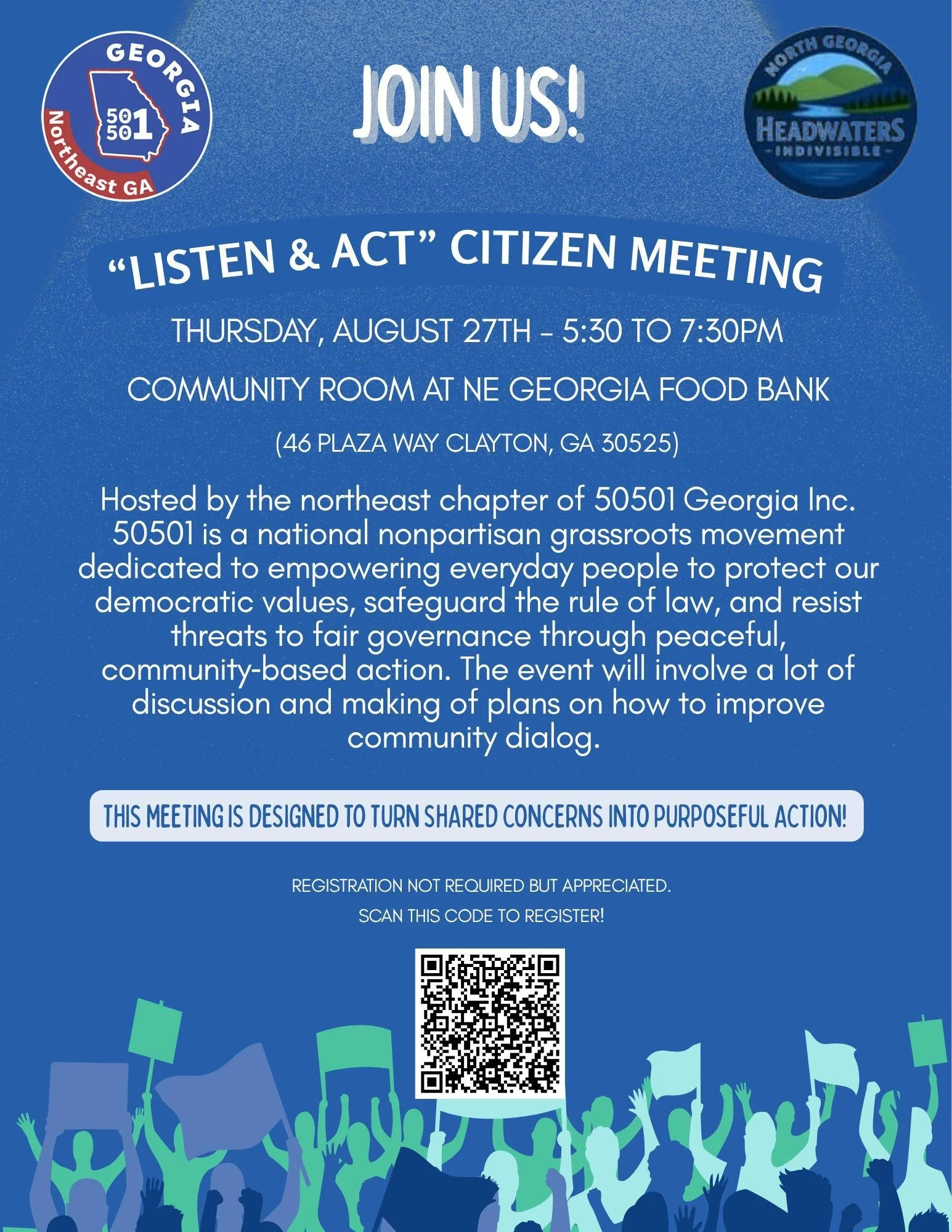 “Listen & Act” Citizen Meeting, Aug. 27, 5:30–7:30 PM, Northeast Georgia Food Bank in Clayton, GA. Hosted by 50501 Georgia. Blue flyer with event details, logos, QR code, and illustrated crowd holding signs.