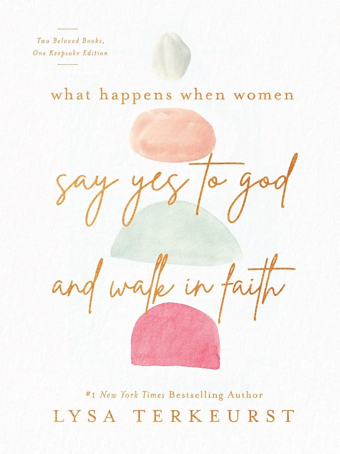 Book cover of 'What Happens When Women Say Yes to God and Walk in Faith' by Lysa Terkheurst, featuring soft pastel abstract shapes and a white textured background.
